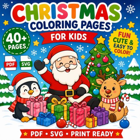 40+ Printable Christmas Coloring Pages for Kids | PDF & SVG Holiday Coloring Book